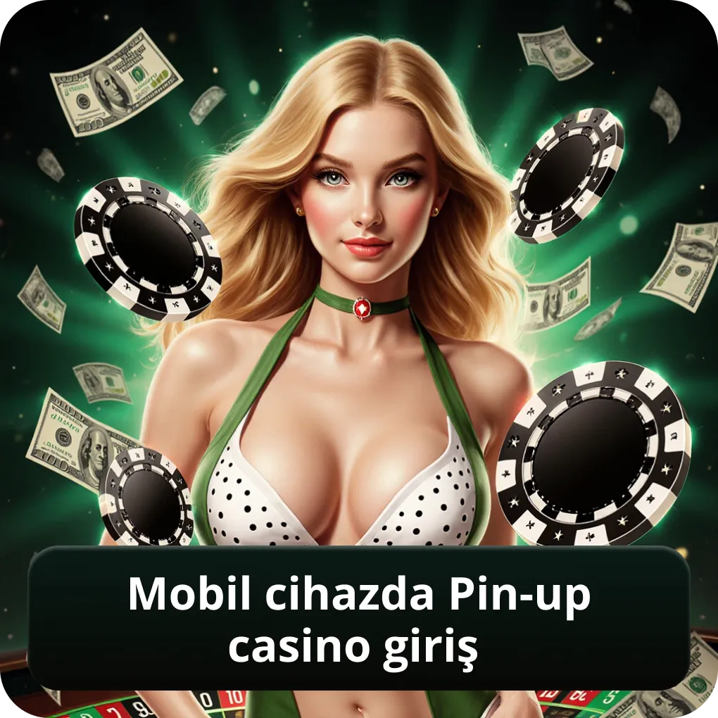 Mobil cihazda Pin-up casino giriş